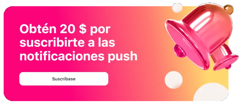 Bono de 20$ por suscribirse a las notificaciones push 1Win